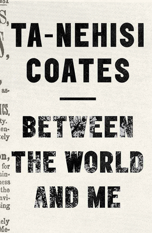 Between the World and Me book cover